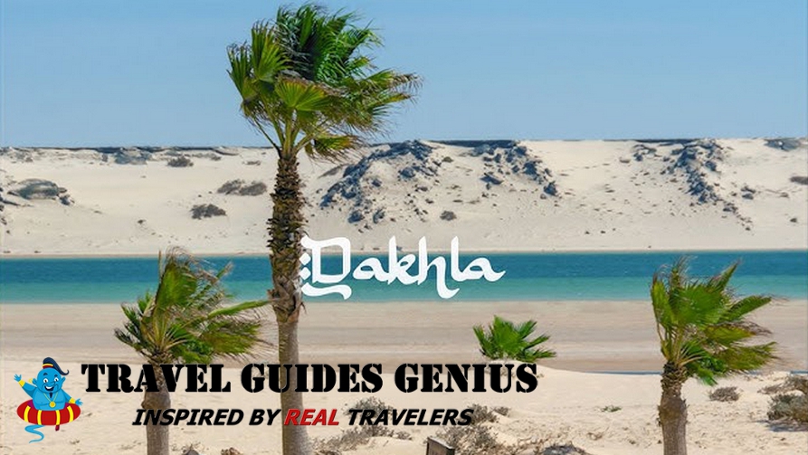 Dakhla Morocco - Travel Guide